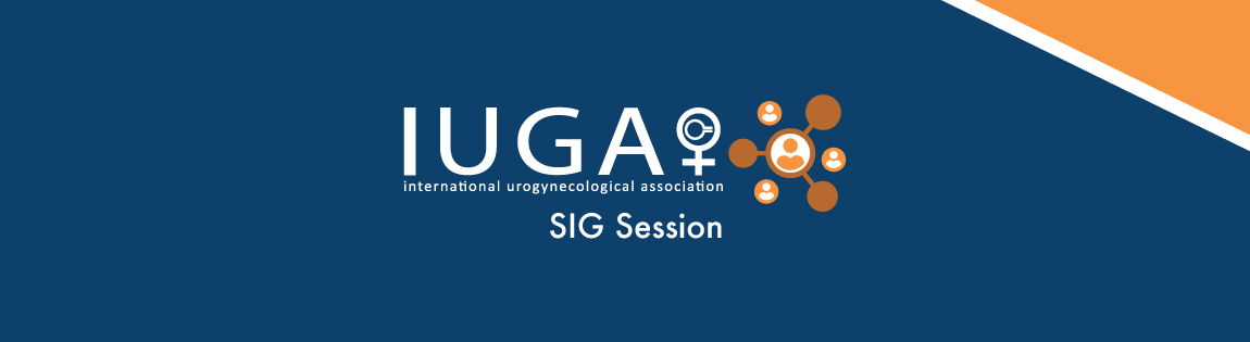 Neuro-Urogynecology and Urogenital Pain SIG Live Discussion - May 2025